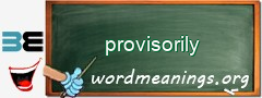WordMeaning blackboard for provisorily